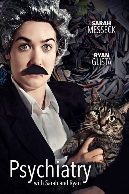 Psychiatry with Sarah and Ryan poster