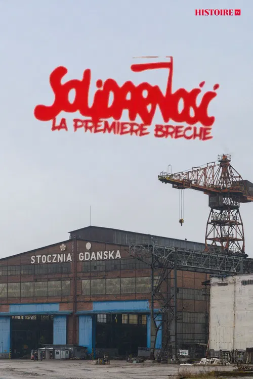 Solidarnosc, la première brèche poster
