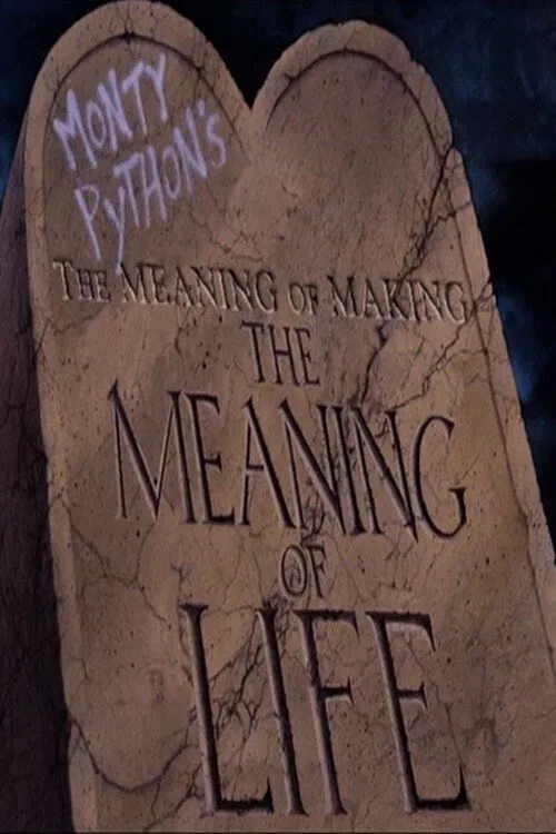 The Meaning of Making 'The Meaning of Life' poster