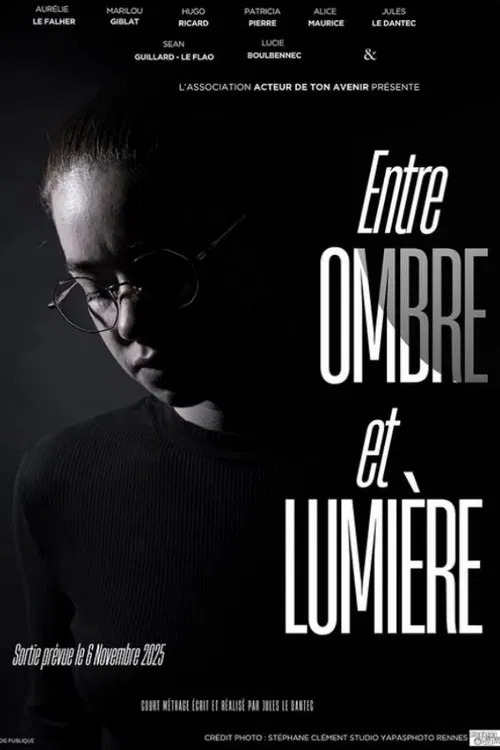 Entre ombre et lumière poster