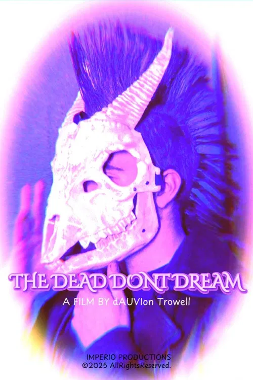 THE DEAD DONT DREAM poster