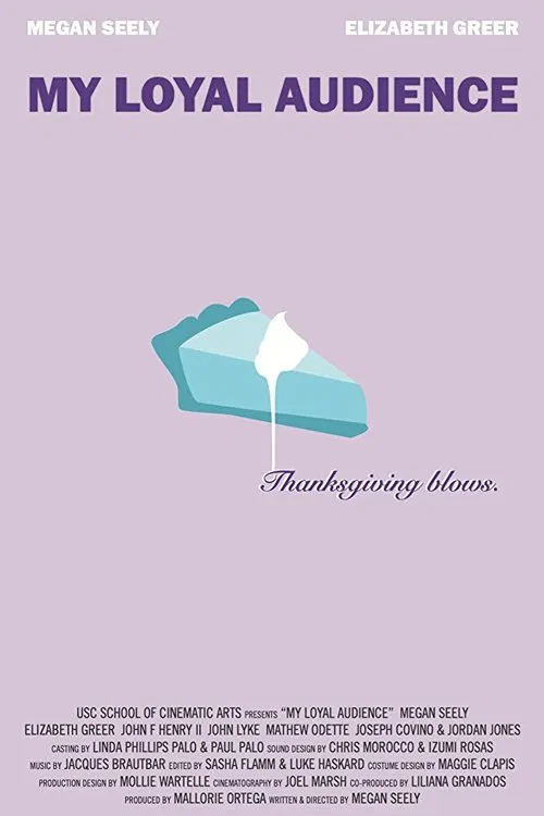 My Loyal Audience poster