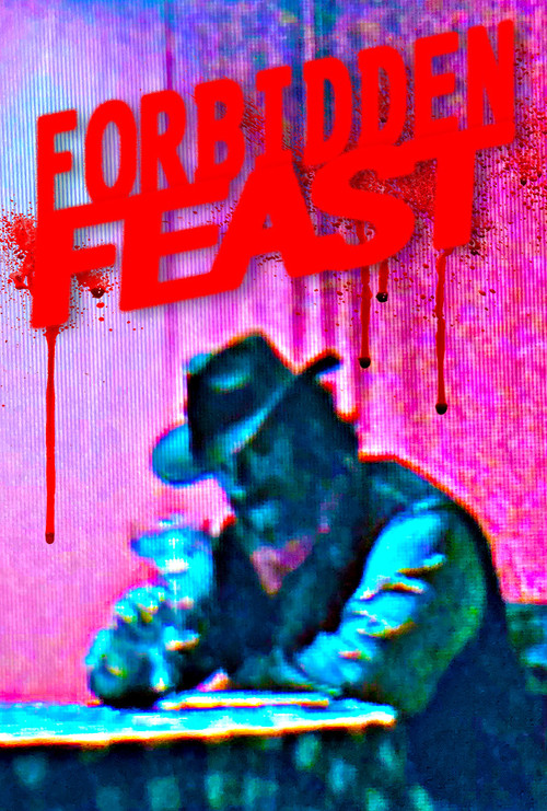 Forbidden Feast! poster