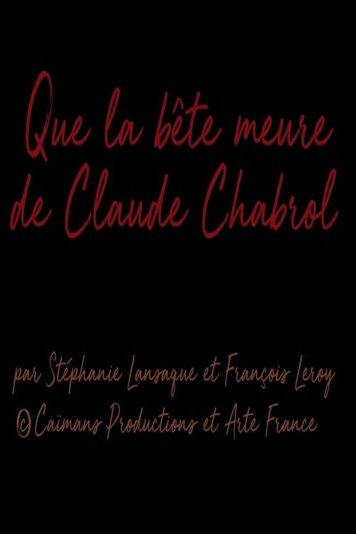 Short Cuts : Que la bête meurt  de Claude Chabrol poster