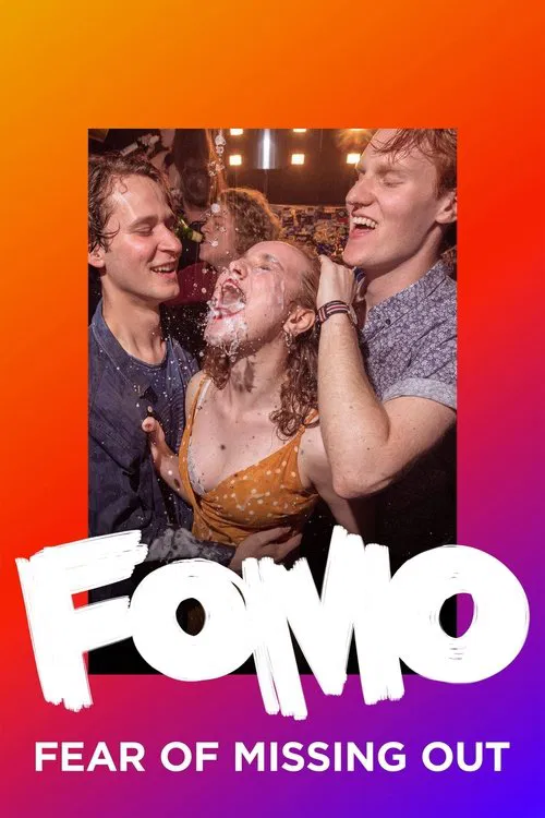 FOMO: Fear of Missing Out poster