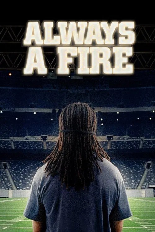 Always A Fire poster