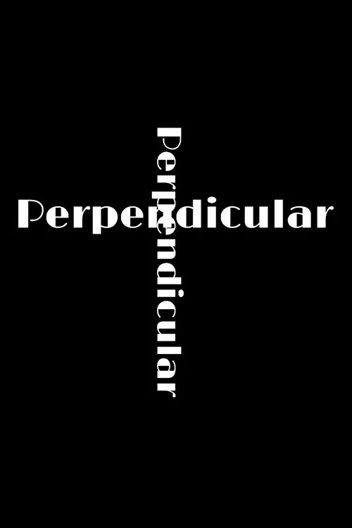 Perpendicular poster