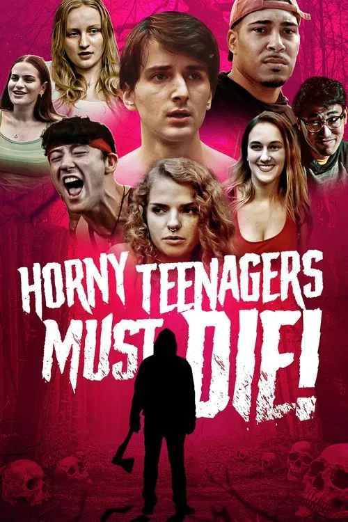Horny Teenagers Must Die! poster