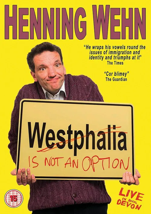 Henning Wehn: Westphalia Is Not an Option poster