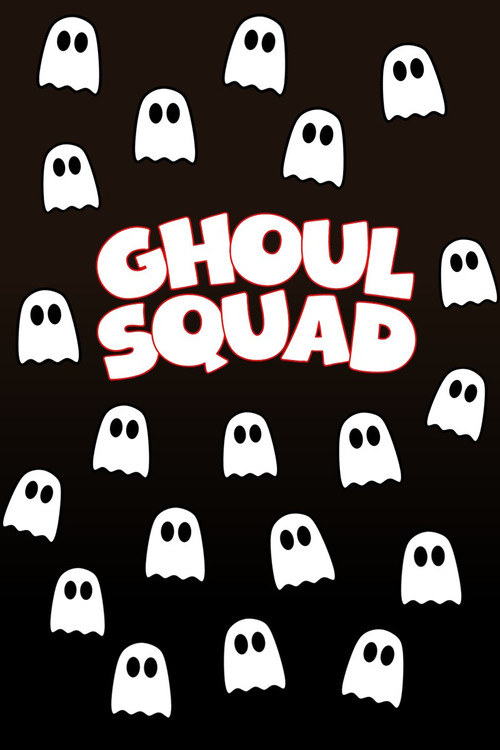 Ghoul Squad poster
