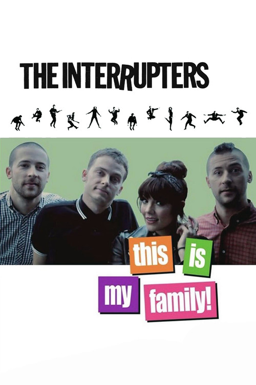 The Interrupters: This is My Family! poster