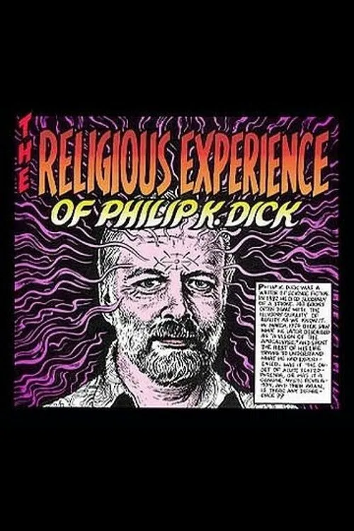 The Religious Experience of Philip K. Dick poster