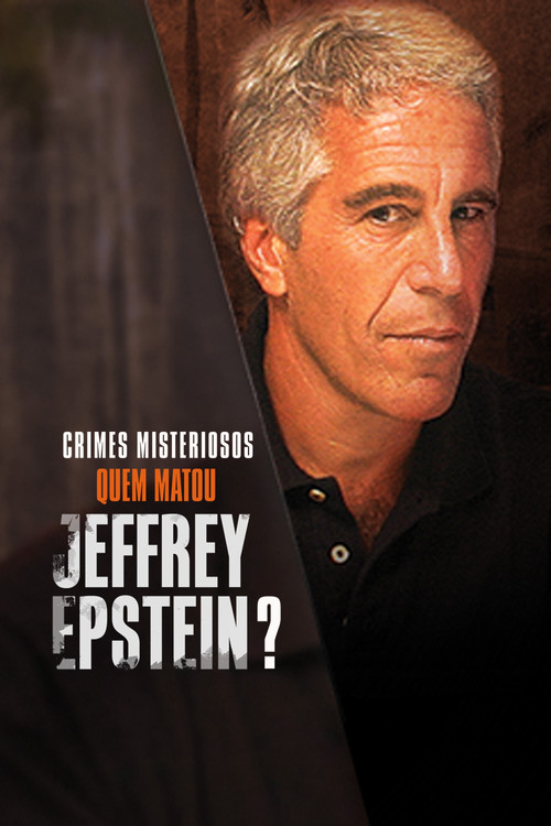 Who Killed Jeffrey Epstein? poster