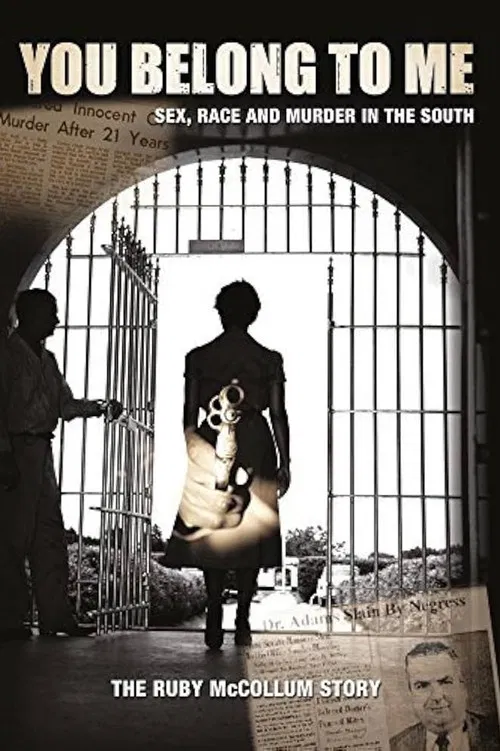 You Belong to Me: Sex, Race and Murder in the South poster