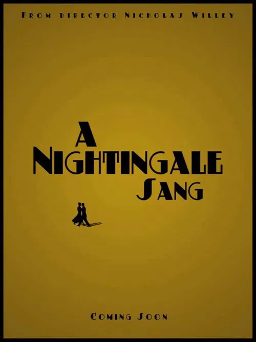 A Nightingale Sang poster