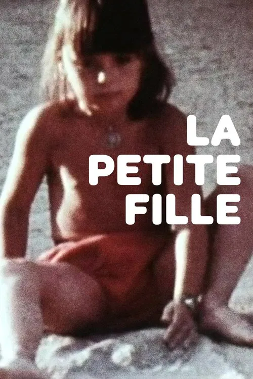 La Petite Fille poster