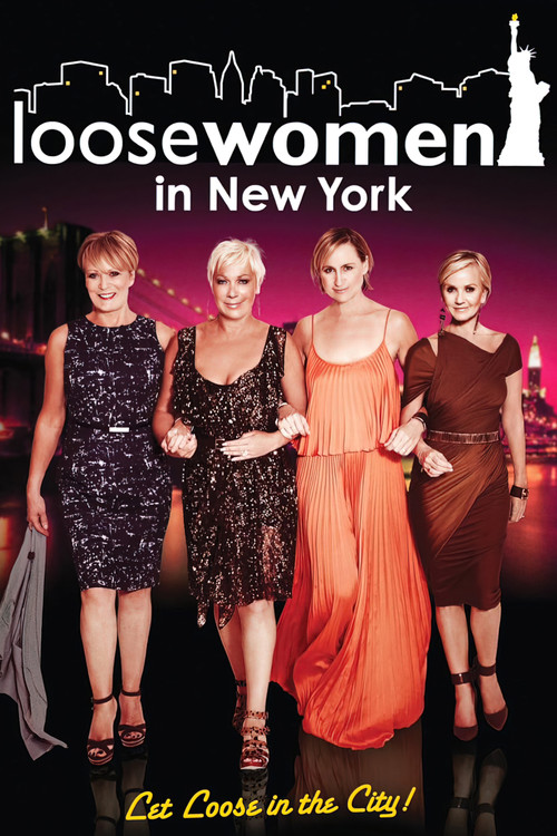 Loose Women in New York: Let Loose in the City poster