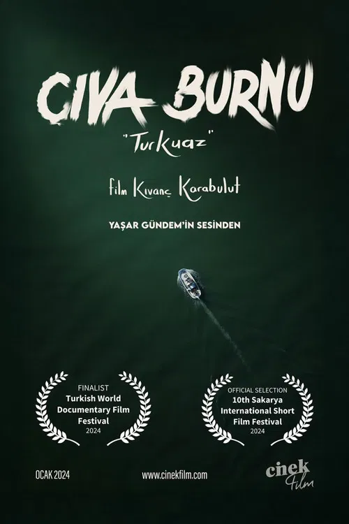 Cıva Burnu "Turkuaz" poster