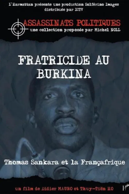 Fractricide in Burkina, Thomas Sankara and French Africa poster