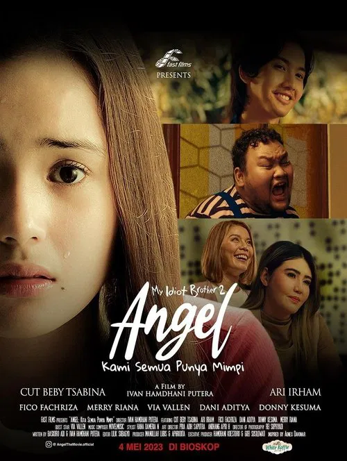 Angel: Kami Semua Punya Mimpi poster