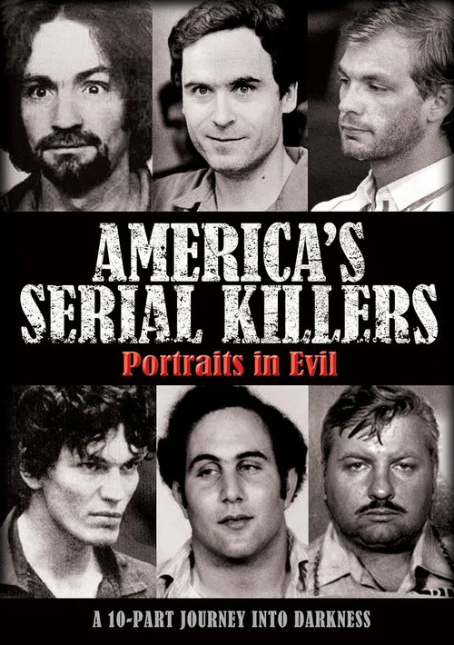 America's Serial Killers: Portraits in Evil poster