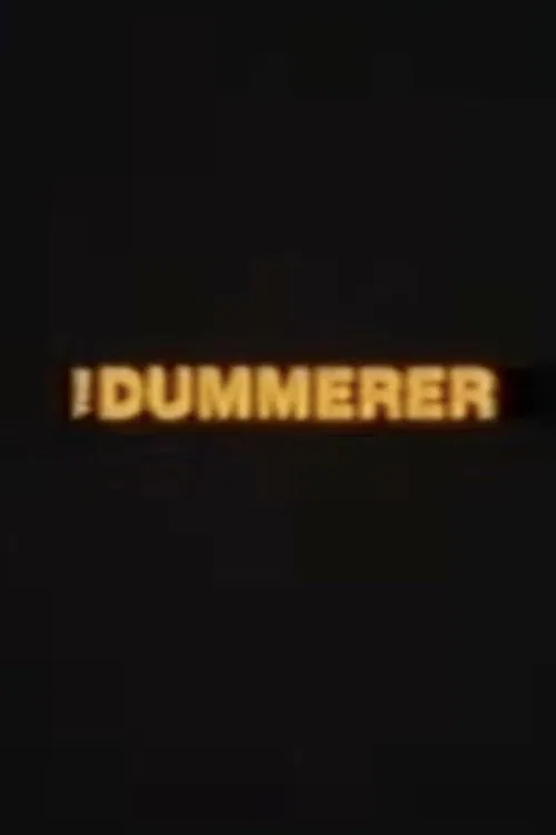 The Dummerer poster