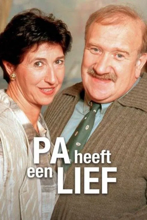 Pa Heeft Een Lief poster