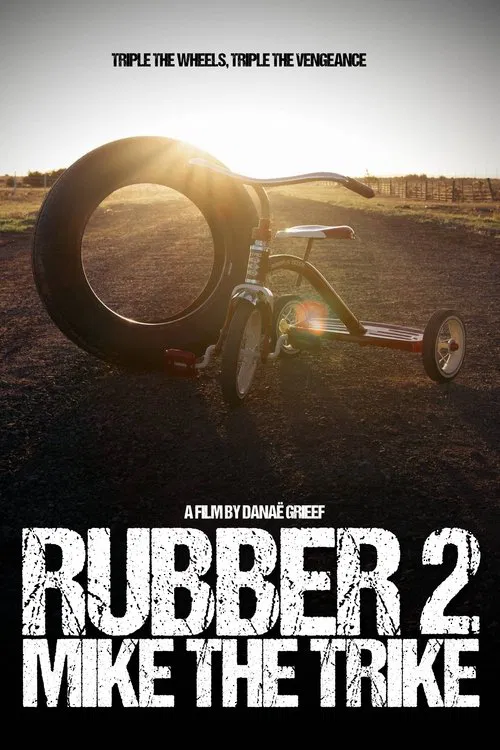 Rubber 2:  Mike the Trike poster