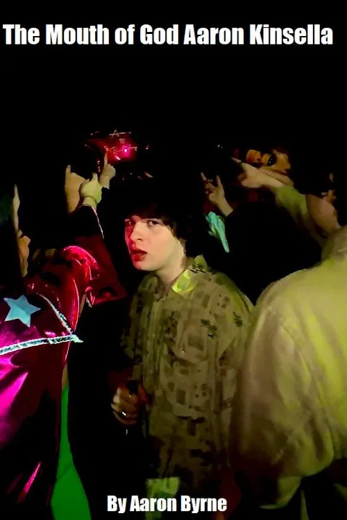 The Mouth of God, Aaron Kinsella poster