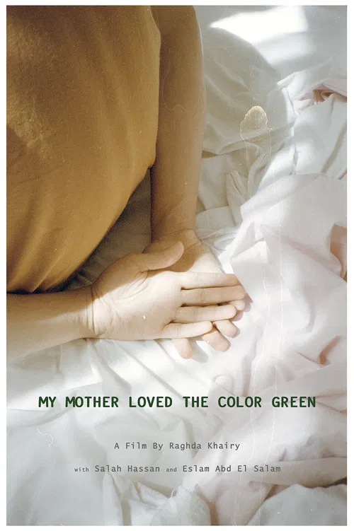 My Mother Loved The Color Green poster