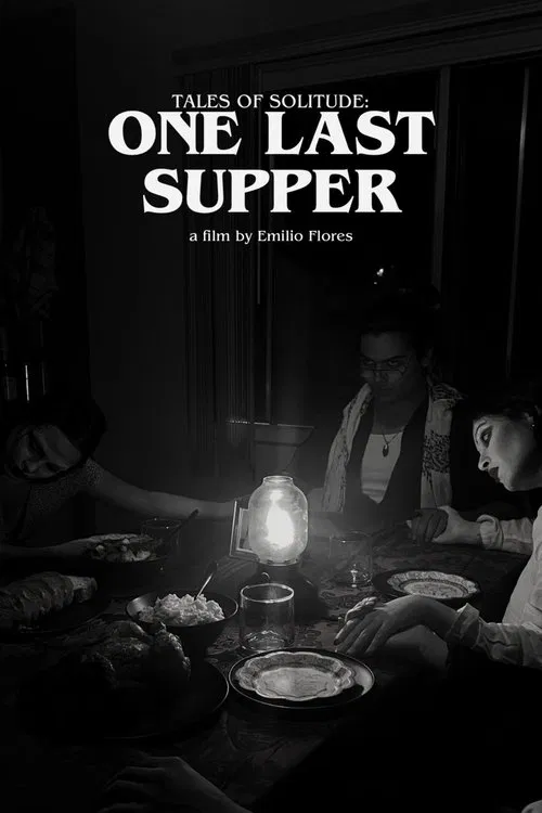 Tales of Solitude: One Last Supper poster