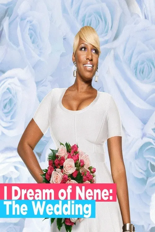 I Dream of NeNe: The Wedding poster