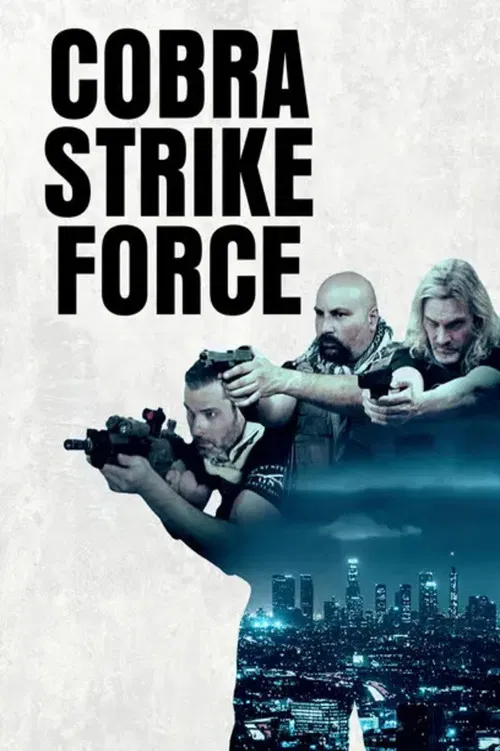 Cobra Strike Force poster