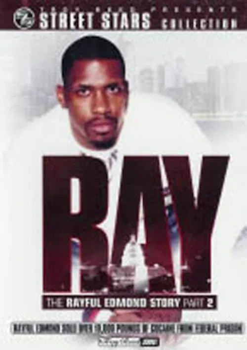 Ray: The Rayful Edmond Story: Part 2 poster