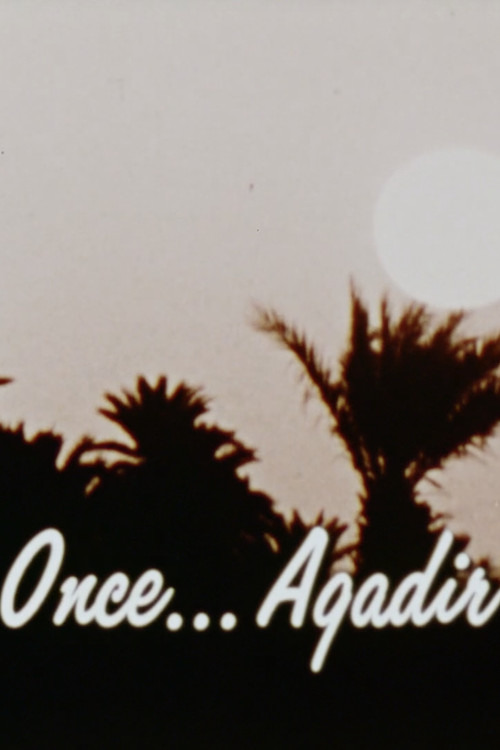 Once ... Agadir poster