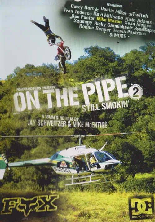 On the Pipe 2: Still Smokin' poster
