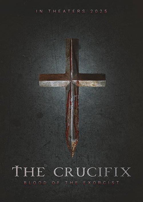 The Crucifix: Blood of the Exorcist poster