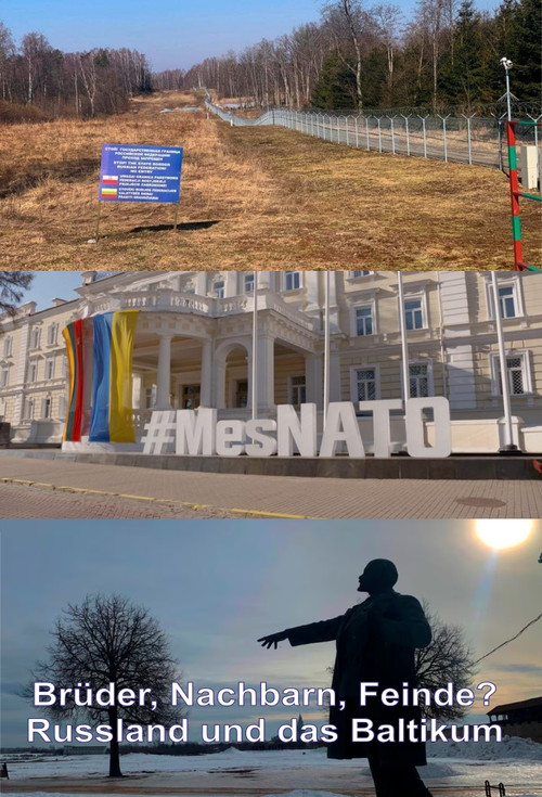 Brüder, Nachbarn, Feinde? Russland und das Baltikum poster