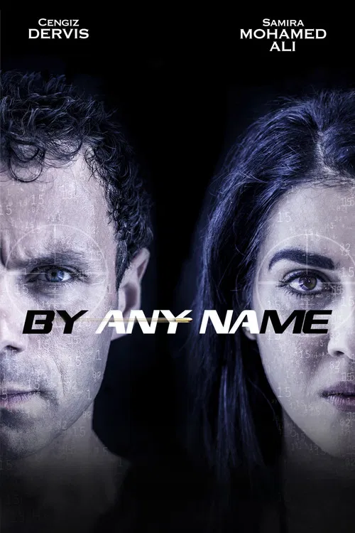 By Any Name poster