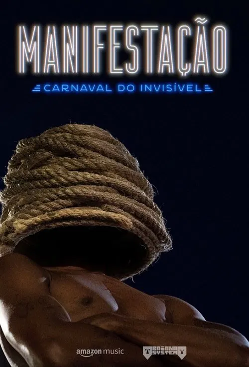 Manifestação: Carnaval do Invisível poster