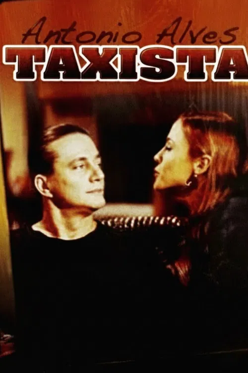 Antônio Alves, Taxista poster