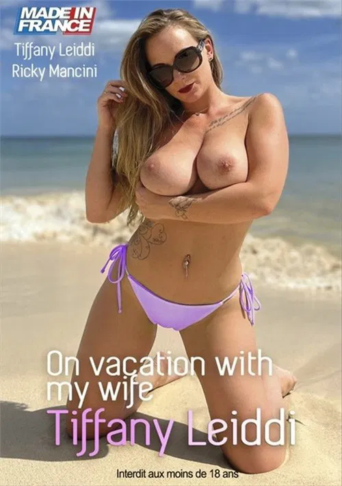 On Vacation with My Wife Tiffany Leiddi poster