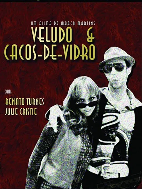 Veludo & Cacos-de-Vidro poster