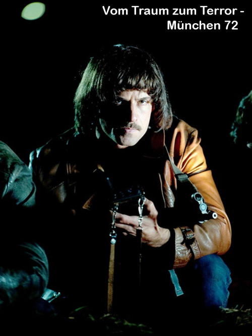Vom Traum zum Terror - München '72 poster