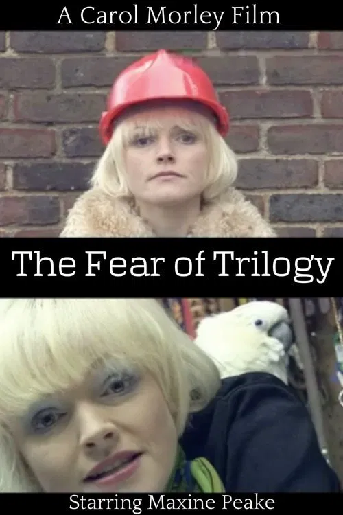 The Fear of Trilogy poster