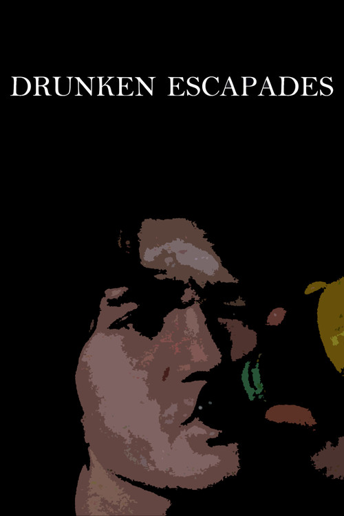 Drunken Escapades poster