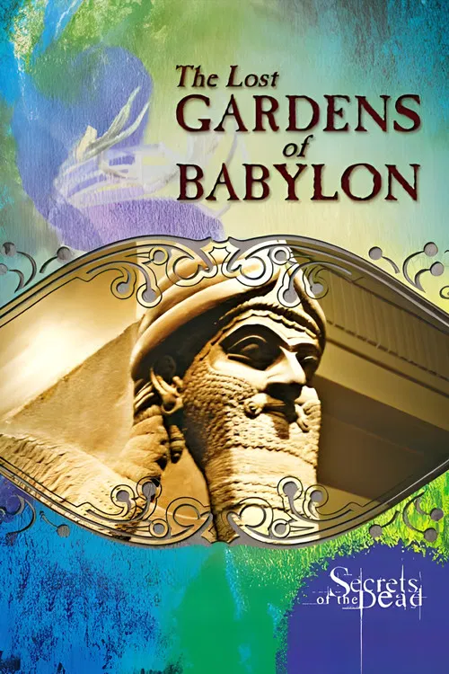 The Lost Gardens of Babylon poster