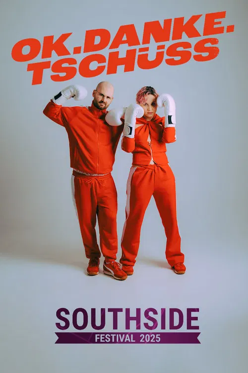 ok.danke.tschüss - Southside Festival 2025 poster