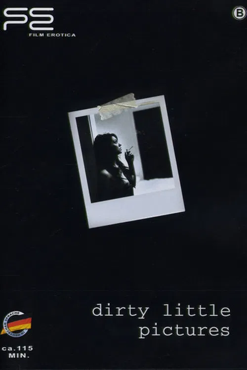 Dirty Little Pictures poster
