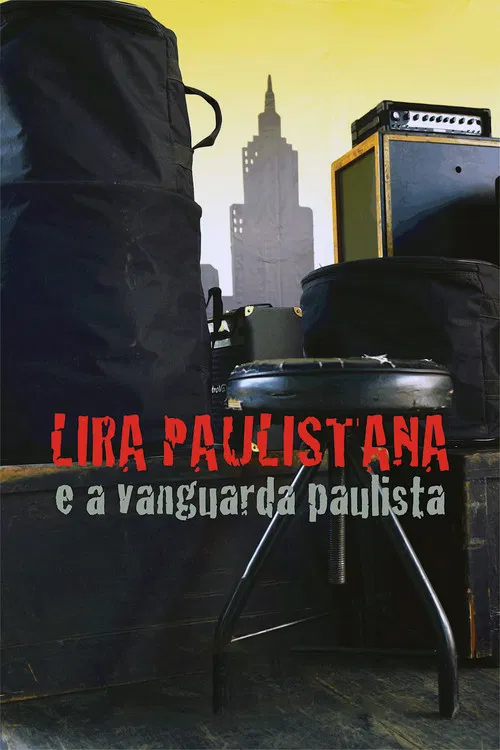 Lira Paulistana e a Vanguarda Paulista poster